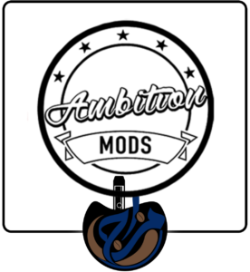 Ambition Mods
